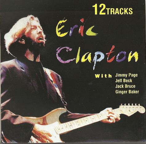 Eric Clapton 12 Tracks 2002 Cd Discogs