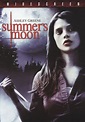 Summer's Moon (2009) - Lee Demarbre | Synopsis, Characteristics, Moods ...