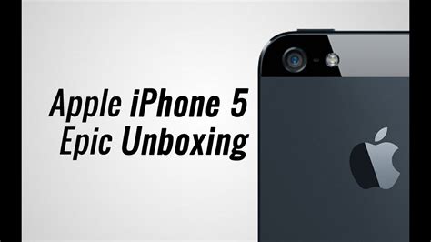 Apple Iphone 5 Epic Unboxing Youtube