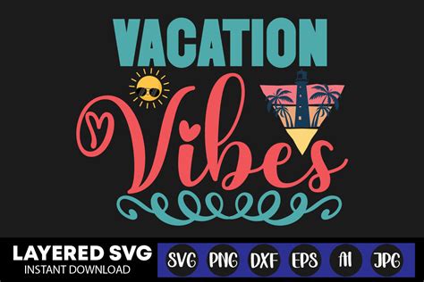 Vacation Vibes Svg Design Graphic By RSvgzone Creative Fabrica