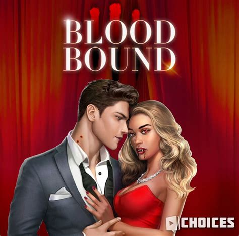 Categorybloodbound Choices Stories You Play Wiki Fandom