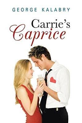 Carrie S Caprice By Kalabry George New Fast Free