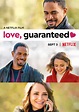 Love, Guaranteed : Mega Sized Movie Poster Image - IMP Awards