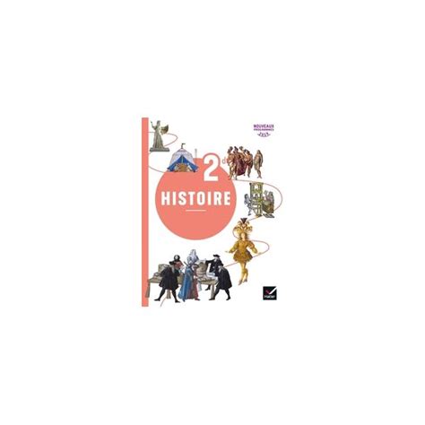 Histoire 2de Ed 2019 Livre De Leleve