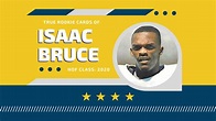 Isaac Bruce (True) Rookie Cards - True Rookie Cards