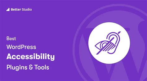6 Best Wordpress Accessibility Plugins 🥇2022 Free And Pro Betterstudio