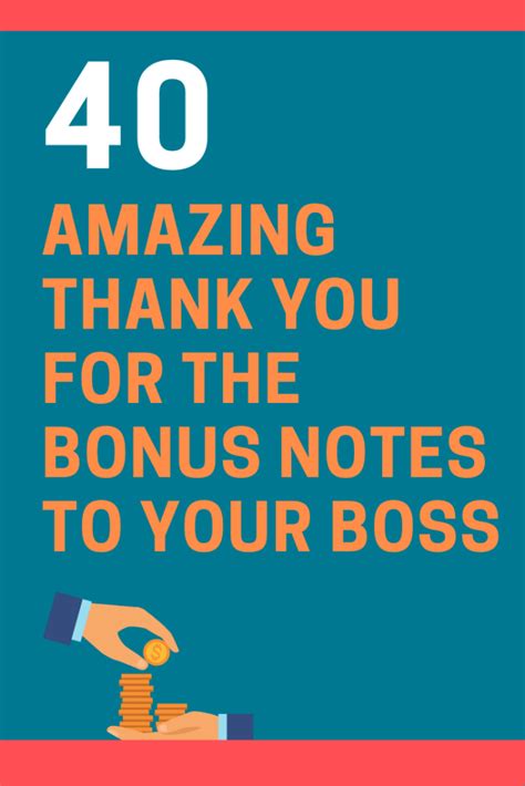 40 Best Thank You For The Bonus Notes To Your Boss