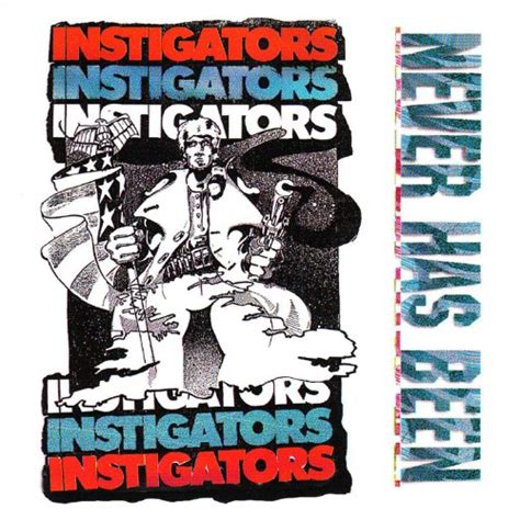 Never Has Been Instigators Digital Music