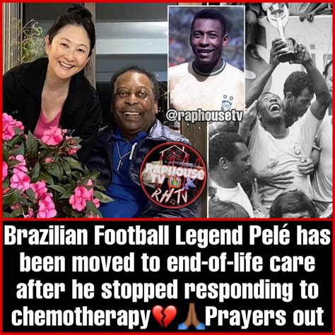 Raphousetv Rhtv On Twitter Brazilian Football Legend Pelé Has Been