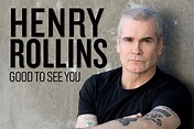 Henry Rollins-"Good to See You"|Show | The Lyric Theatre