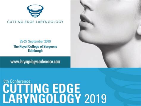 Cutting Edge Laryngology 2019 The Journal Of Laryngology And Otology
