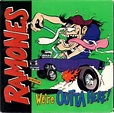 Ramones - We're Outta Here! | Releases | Discogs