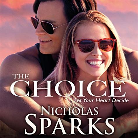 The Choice By Nicholas Sparks Audiobook