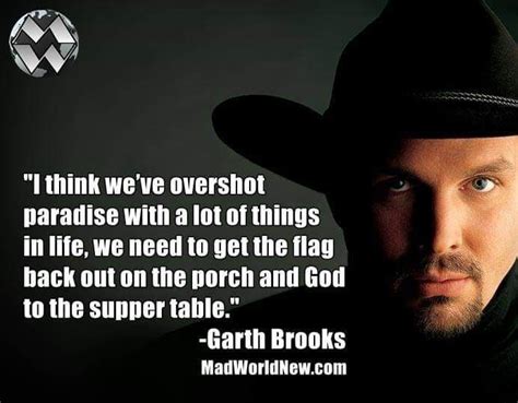 Share motivational and inspirational quotes by garth brooks. Quotes image by Berdie Creech on Quotes & Memes | Words, Garth brooks