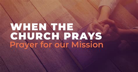 Prayer For Our Mission Sermons West Valley Church