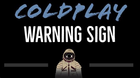 Coldplay Warning Sign Cc Karaoke Instrumental Lyrics Youtube