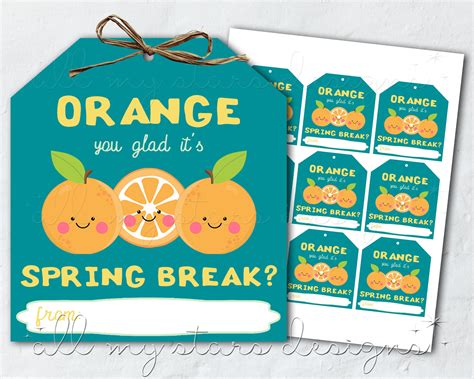 Printable Orange You Glad Its Spring Break Orange T Etsy Orange