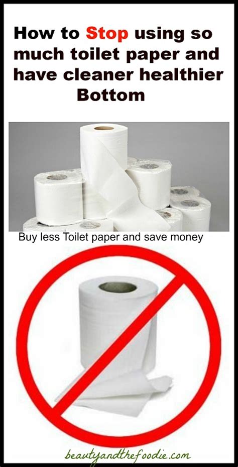 How To Stop Using So Much Toilet Paper