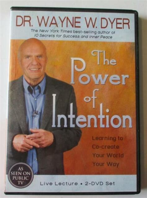 The Power Of Intention Learning To Co Create Your World Your Way Dvd