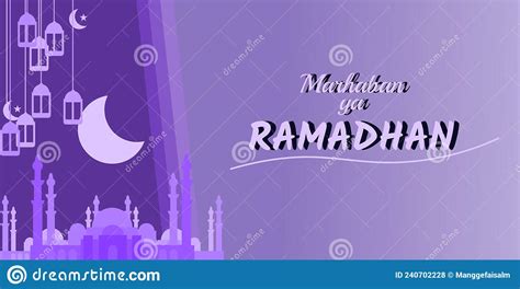 Marhaban Ya Ramadhan Greeting Card Banner Poster Vector Illustration
