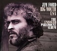 Jim Ford: Big Mouth USA - The Unissued Paramount Album (CD) – jpc