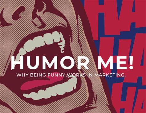 Humor Me Why Being Funny Works In Marketing The Bark Firm