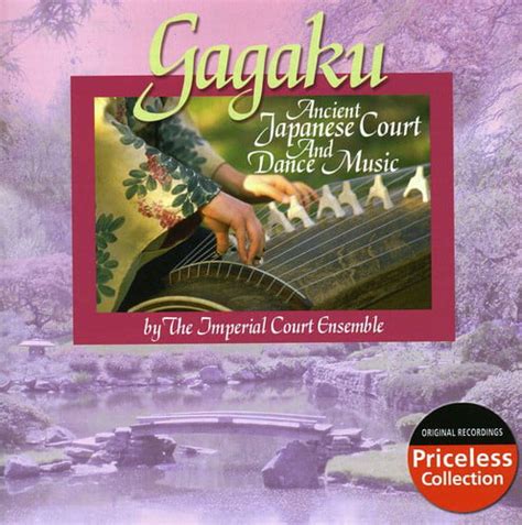 Gagaku Ancient Japanese Court And Dance Music