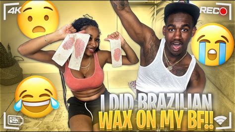 Giving My Boyfriend A Brazilian Wax He Cries Youtube