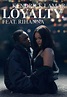 Kendrick Lamar Feat. Rihanna: Loyalty (Vídeo musical) (2017) - FilmAffinity