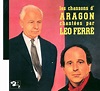 -30% sur Leo Ferré chante Aragon - Léo Ferré - CD album - Achat & prix ...