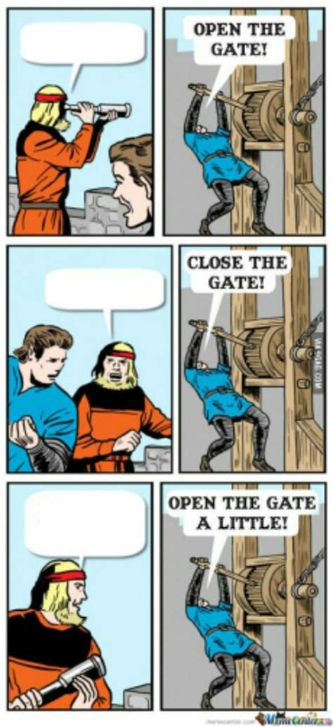 Open The Gate A Little Meme Template Piñata Farms The Best Meme