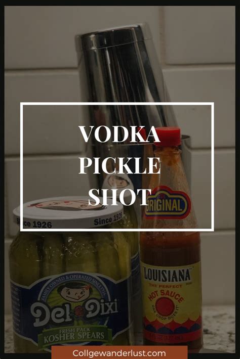 How To Make The Best Pickle Shots Easy Recipe Best Pickles