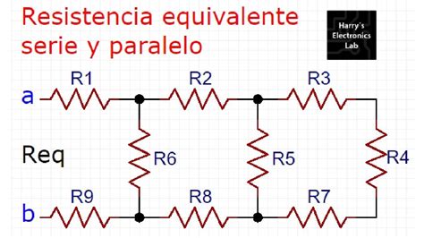 Como Calcular La Resistencia Equivalente En Un Circuito Serie Y