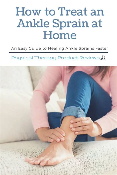 The Best Home Treatment For A Sprained Ankle Best Physical Therapy