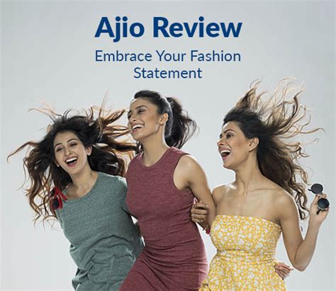 Ajio Review Embrace Your Fashion Statement