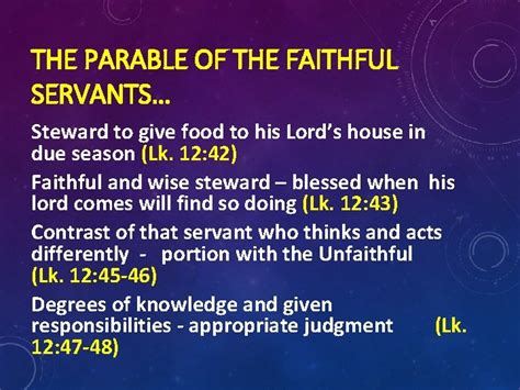Parable Of The Faithful Steward Luke 12 41
