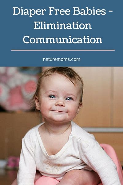 Diaper Free Babies Or Elimination Communication