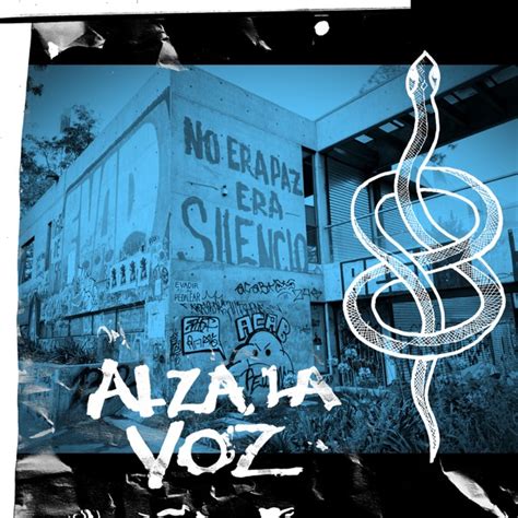 Alza La Voz By Autóctonos De Ninguna Parte Single Reviews Ratings Credits Song List Rate