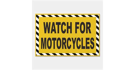 Watch For Motorcycles Caution Sign