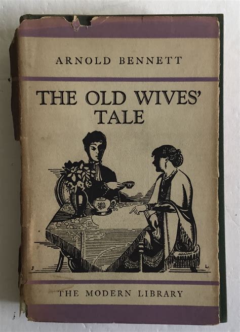 The Old Wives Tale By Arnold Bennett Good Hardcover Green Cloth 1931 First Edition