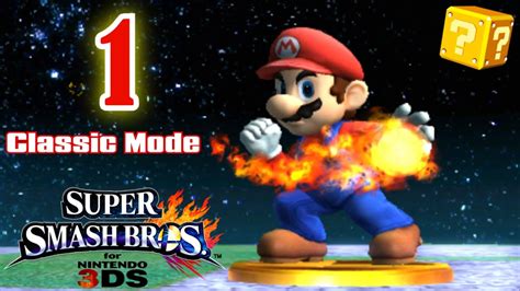 Super Smash Bros For Nintendo 3ds Playthrough Part 1 Classic Mode