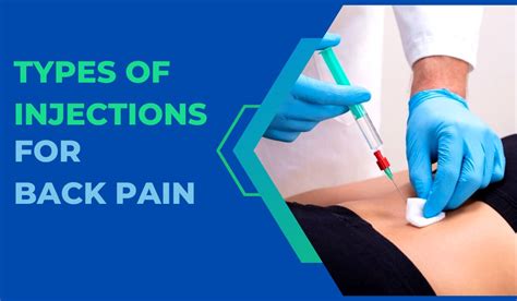 Types Of Injections For Back Pain Detailed Guide