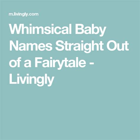 Whimsical Baby Names Straight Out Of A Fairytale Baby Names Fairy