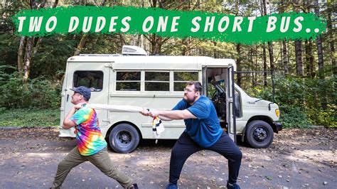 Two Dudes One Short Bus What Happens YouTube
