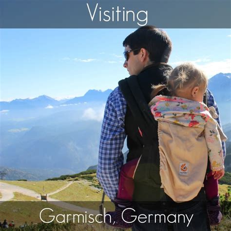Visiting Garmisch Germany Casual Claire