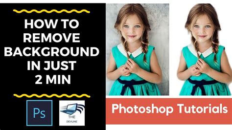Photoshop Tutorials How To Remove Background In Just 2 Min Youtube