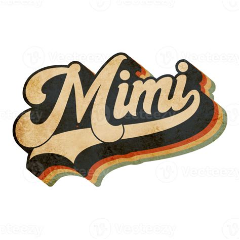 Mimi Lettering Vintage Design 8489872 Png