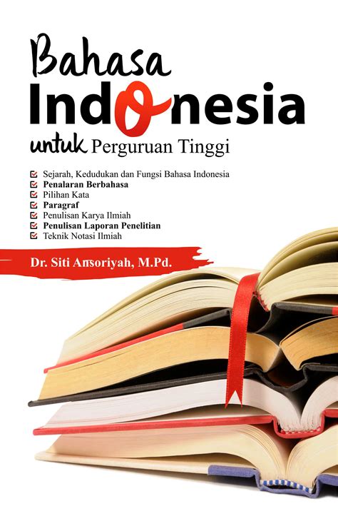 5 Rekomendasi Buku Bahasa Indonesia Untuk Perguruan Tinggi