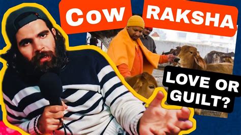 Exploring The Origin Of Gau Love In India Kunal Ki Raay Cow