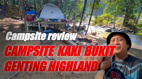 16 Campsite Review CAMPSITE KAKI BUKIT GENTING HIGHLAND Batang